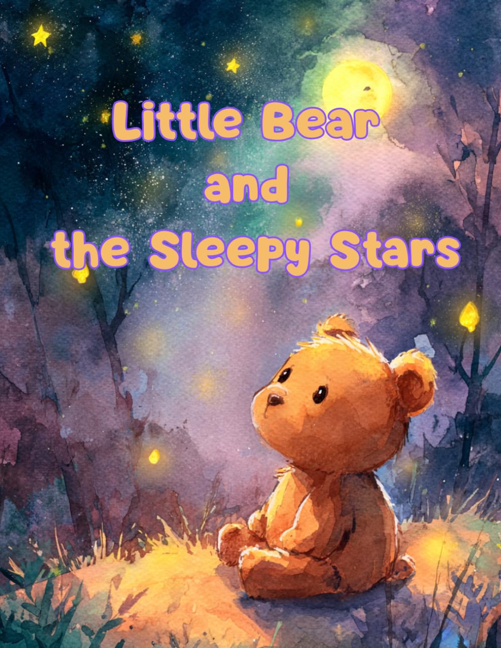 Little Bear and the Sleepy Stars: A Gentle Bedtime Story for Kids
