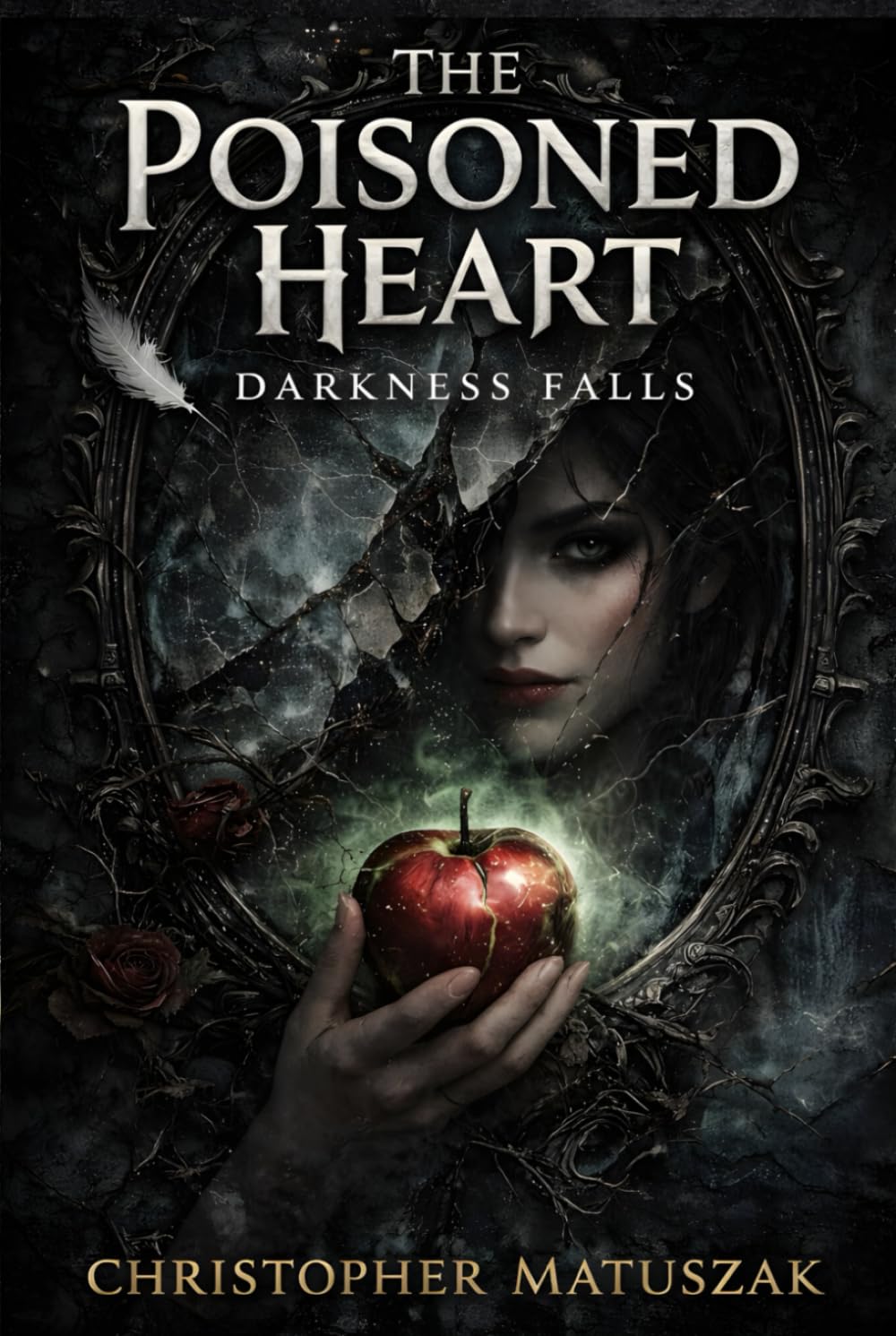 The Poisoned Heart (Darkness Falls)