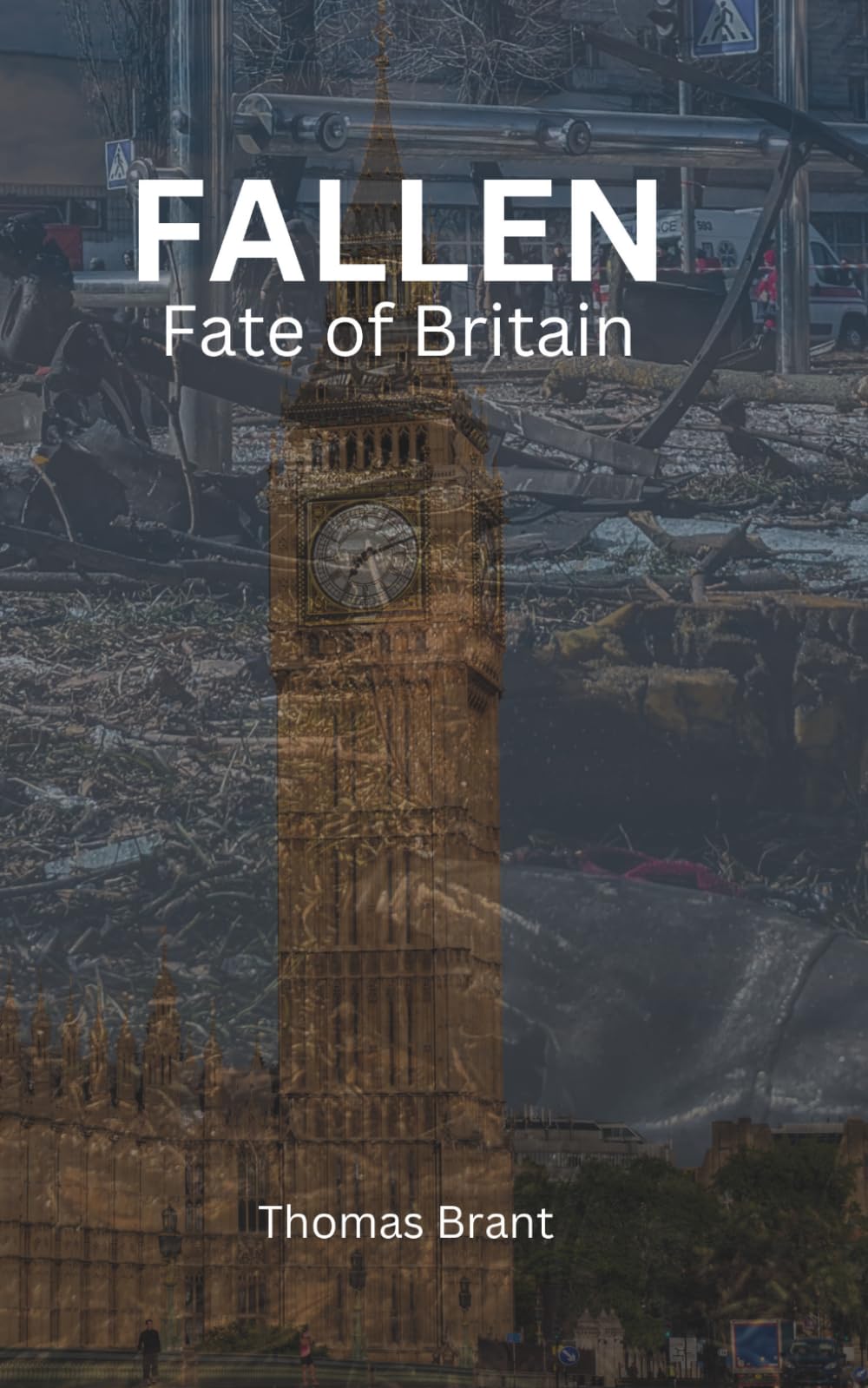 Fate of Britain: 2 (Fallen)