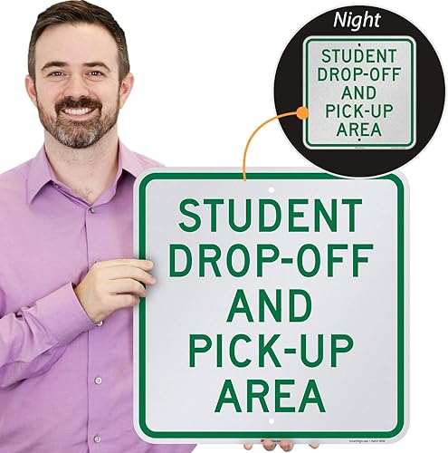 SmartSign Letrero de "Área de entrega y recogida para estudiantes" | 18 x 18 pulgadas, aluminio reflectante de grado de ingeniero 3M