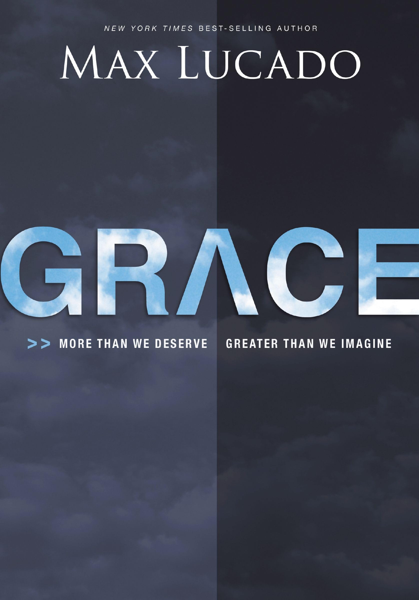 Grace-International Edition: More Than We Deserve, Greater Than We Imagine