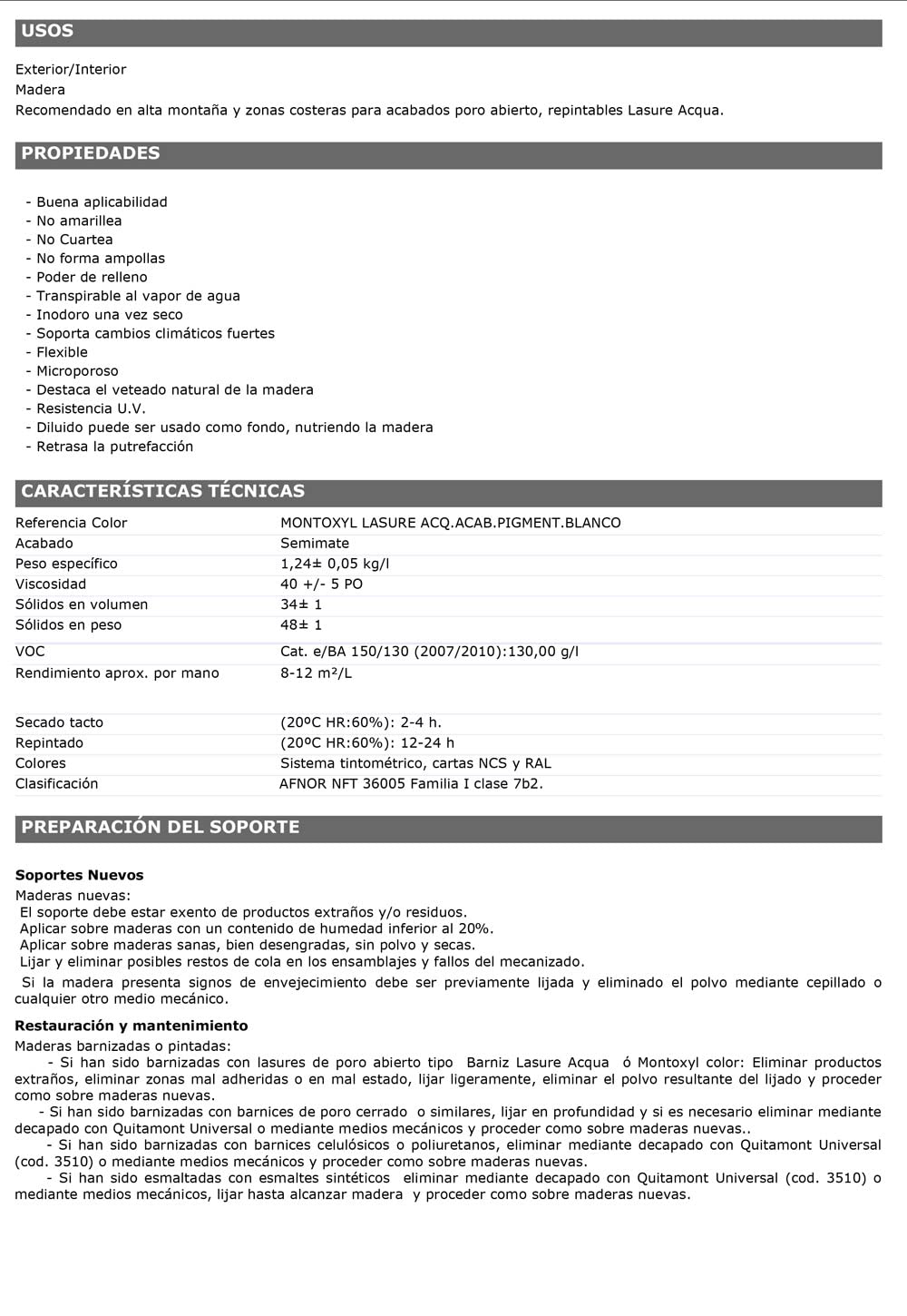 Tratamiento al Agua Opaco Protector de Madera, Transpirable, Fácil Mantenimiento y Repintado. Montoxyl Lasure Acqua Acabado Pigmentado (4L, MX124)