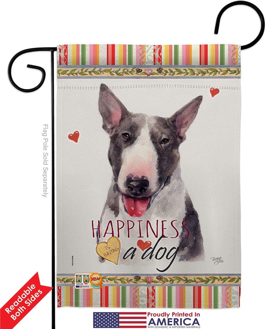 Bull Terrier Happiness Garden Flag Set Wall Holder Animals Dog Puppy Spoiled Paw Canine Fur Pet Nature Farm Animal Creature Small Decorative Gift Yard House Banner Double-Sided Made In USA 13 X 18.5