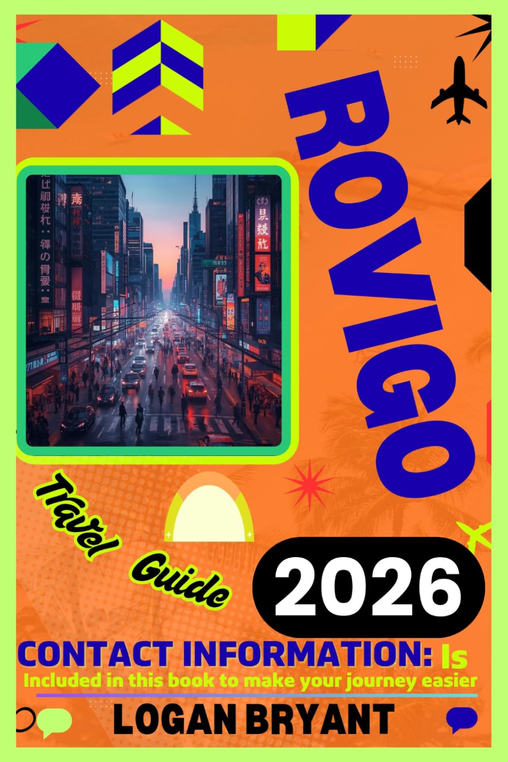 ROVIGO TRAVEL GUIDE 2026: A Local’s Guide to Hidden Attractions, Cultural Landmarks, Scenic Countryside, and Authentic Northern Italy Adventures