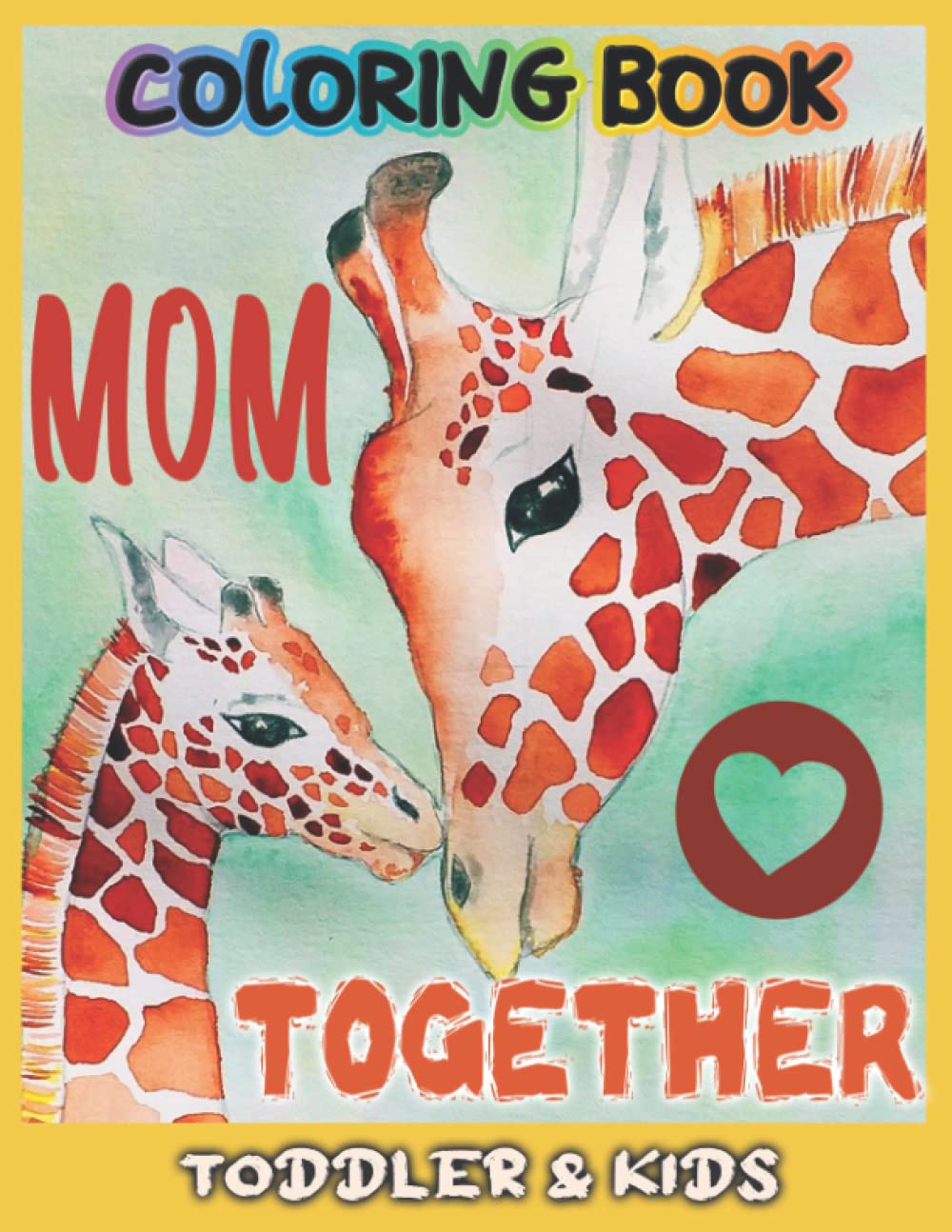 Creativity Books for Kids & AdultsTogether Mom Coloring book for Toddlers & Kids: Black Background Coloring Book Great Gift for Boys & Girls, Ages 3-8 (Fun Easy Shapes, Flowers, and ... Books (Personalized Activity for Kids)