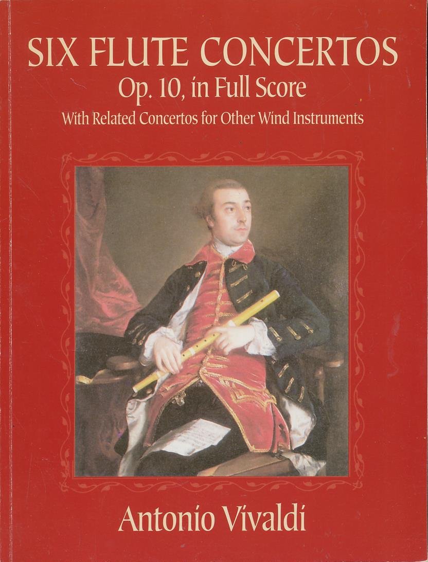 Six Flute Concertos, Op. 10, in Full Score: With Related Concertos for Other Wind Instruments (Dover Music Scores)