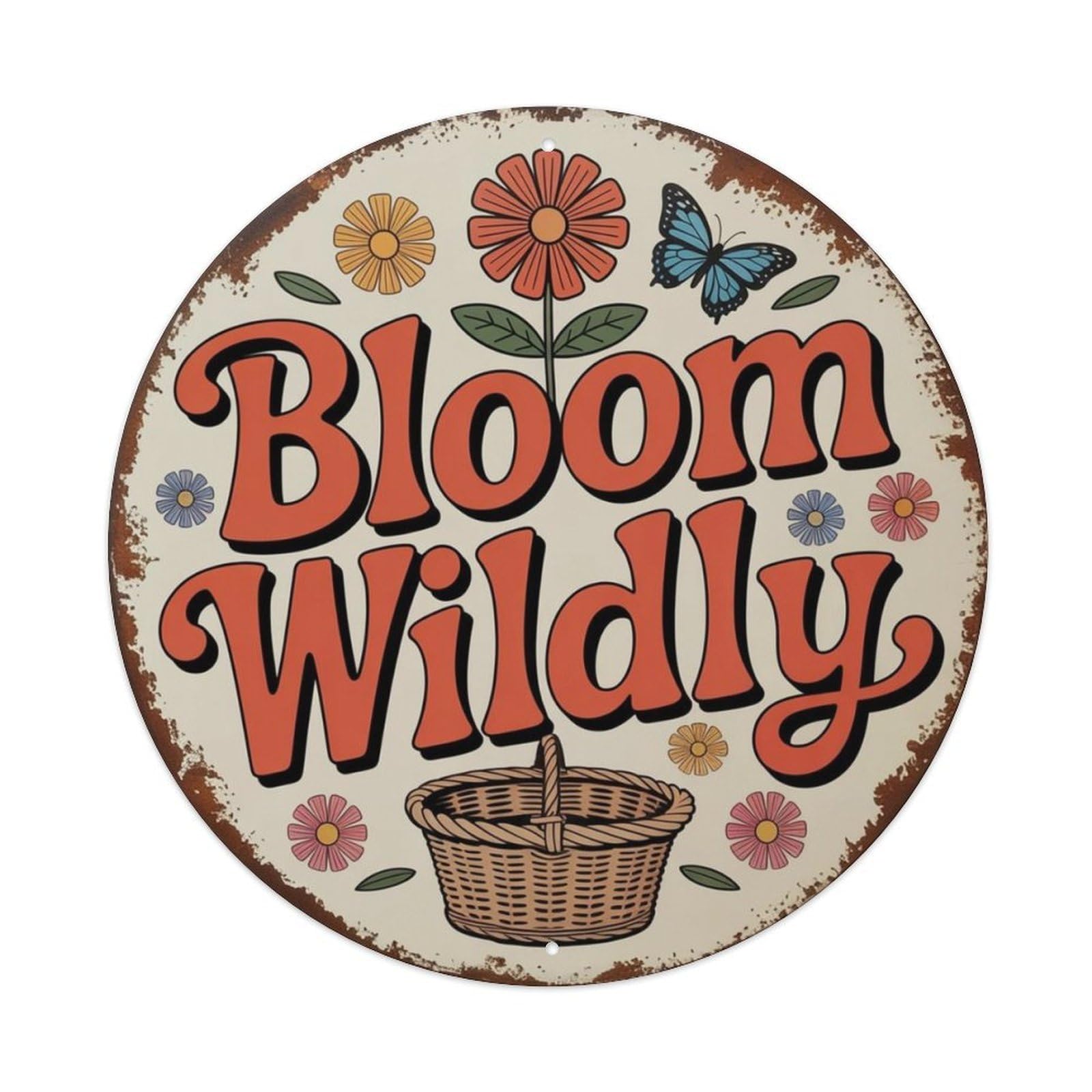 Bloom Wildly Floral Metal Tin Sign Plaque