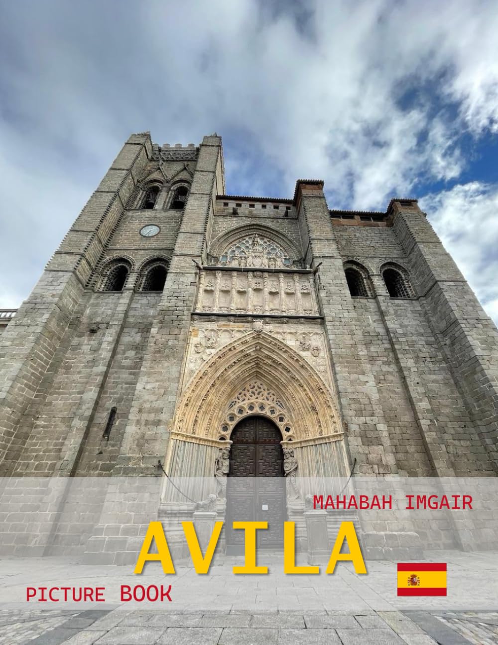 Avila: A Timeless Visual Journey — A Coffee Table Photo Collection