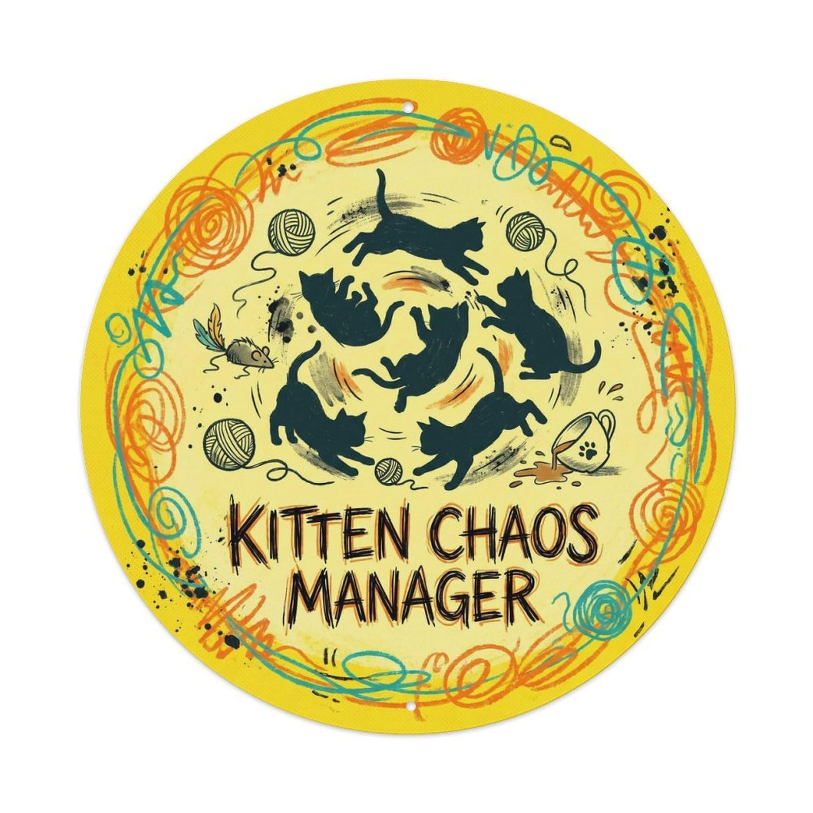 Kitten Chaos Manager Nursery Pet Cute Quote Vintage Cat Metal Tin Sign