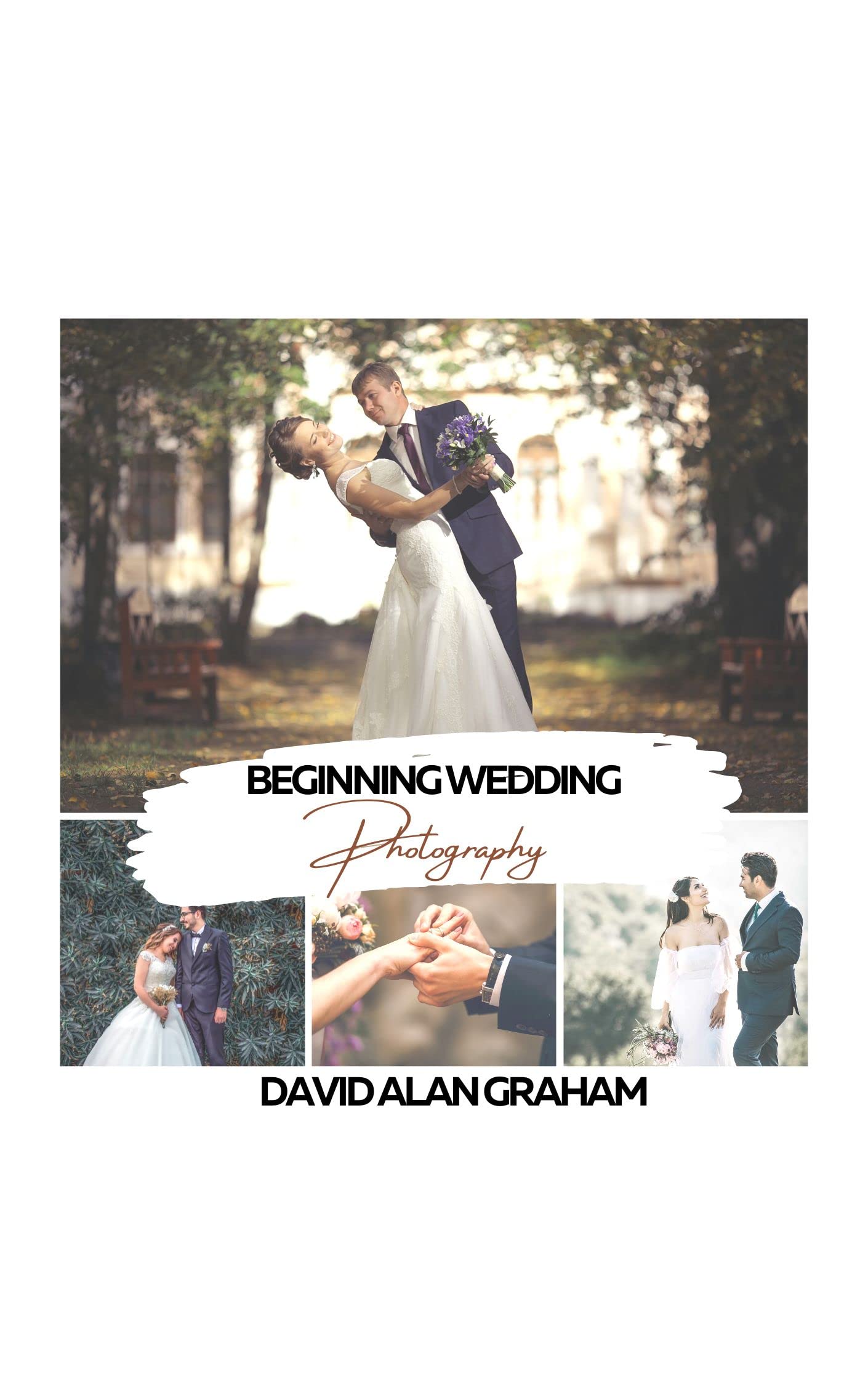 Wedding photography guide tout-en-un pour maîtriser l'art du reportage de mariage