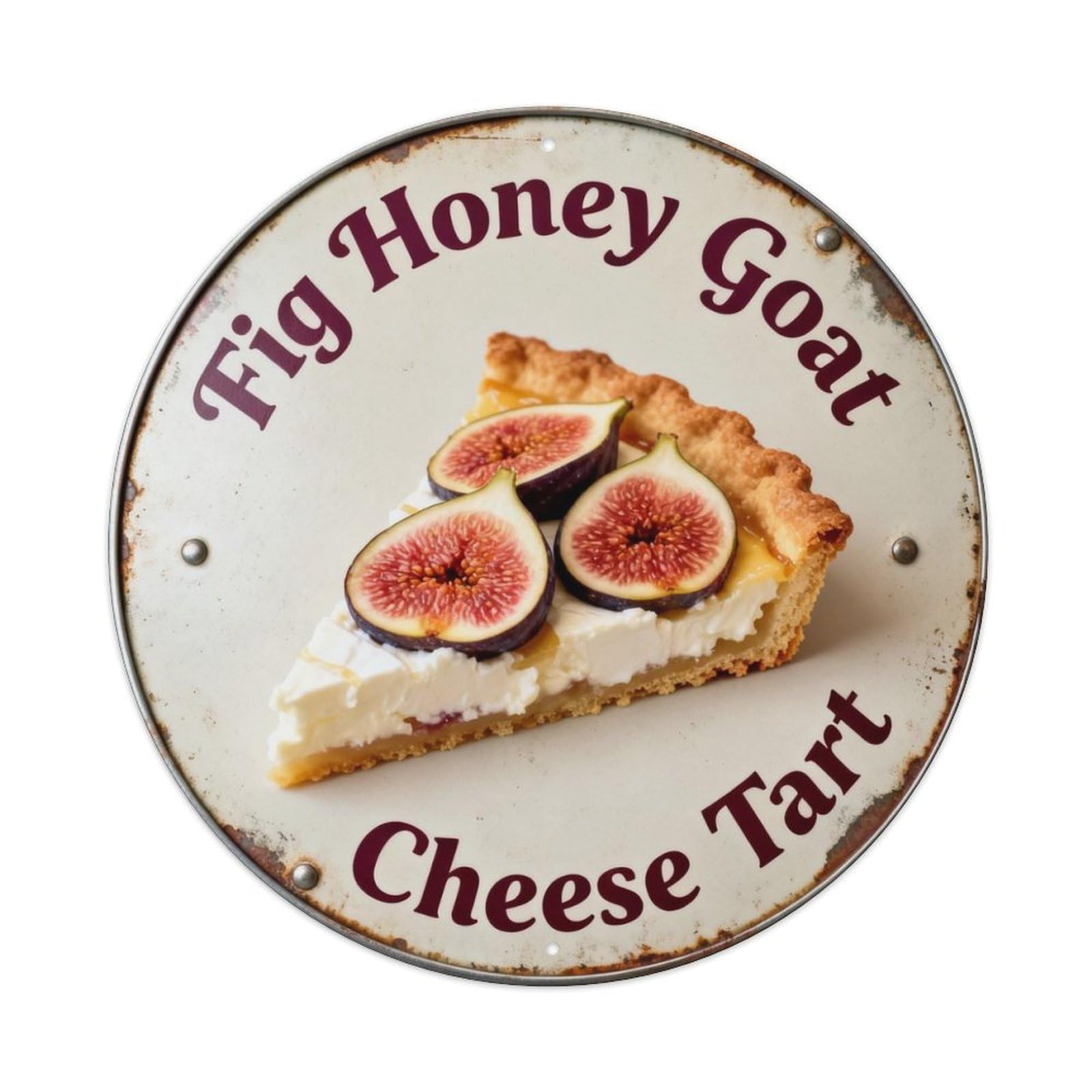 Fig Honey Goat Cheese Tart Metal Tin Sign Plaque