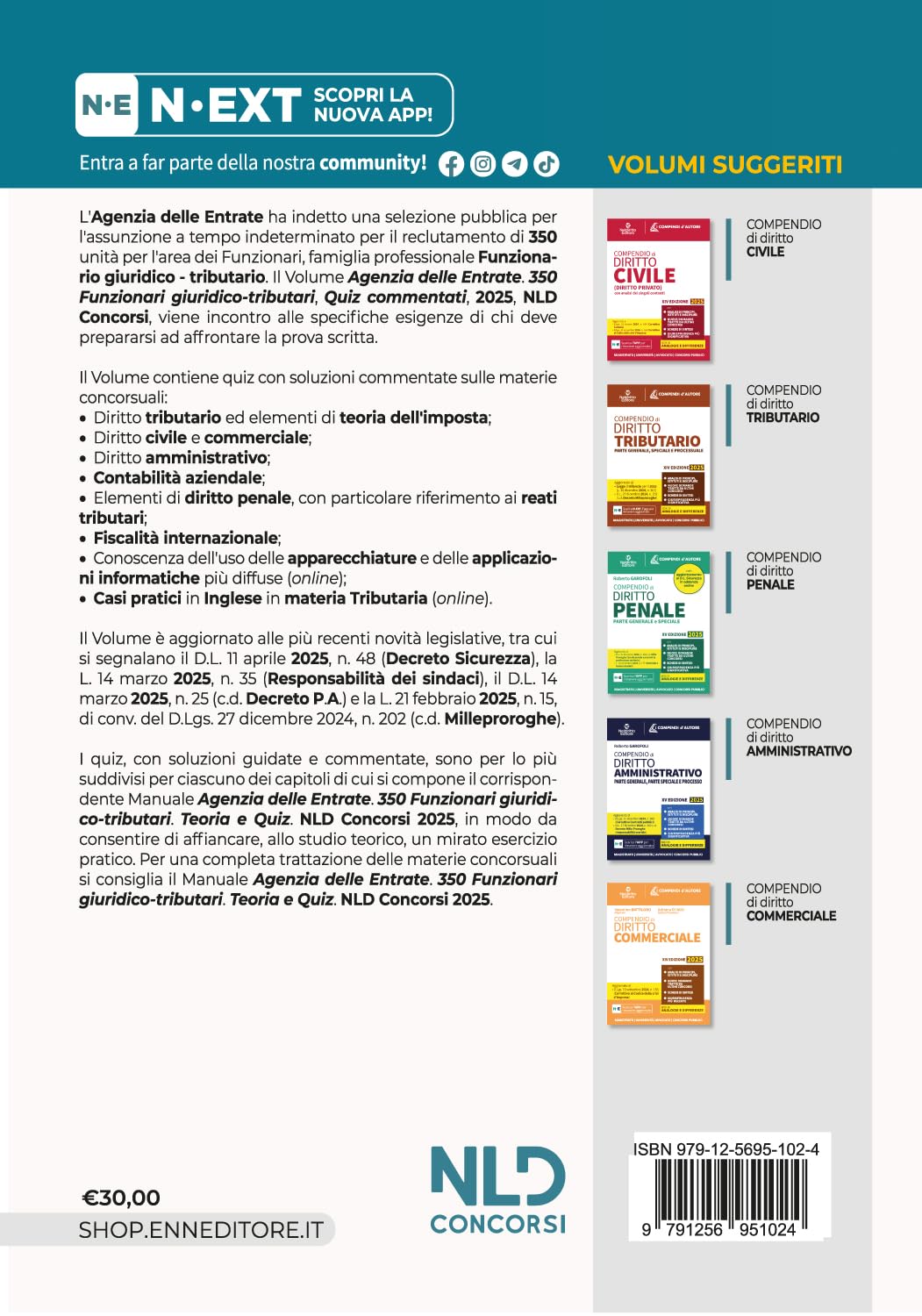 Concorso Agenzia delle entrate 350 funzionari giuridico-tributari. Quiz commentati per la preparazione 2025. Con simulatore online