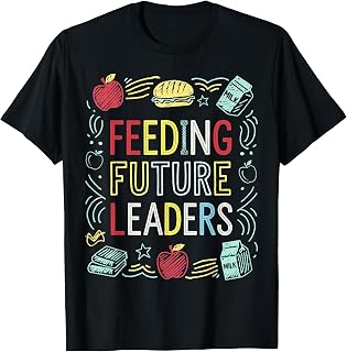Feeding Future Leaders Empowerment Nutrition Motivation T-Shirt