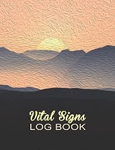 Vital Signs Log Book: Professional Health Journal for Monitoring Heart Rate, Blood Pressure, Blood Sugar, Temperature, Oxygen Level, Sleeping patterns, Weight and Medication | Large Print.