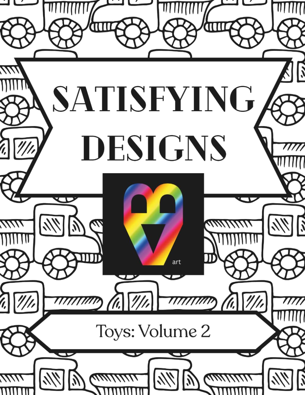 Satisfying Designs: Toys: Volume 2