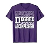 Computer Science Degree T-Shirt for College Graduation Gift T-Shirt