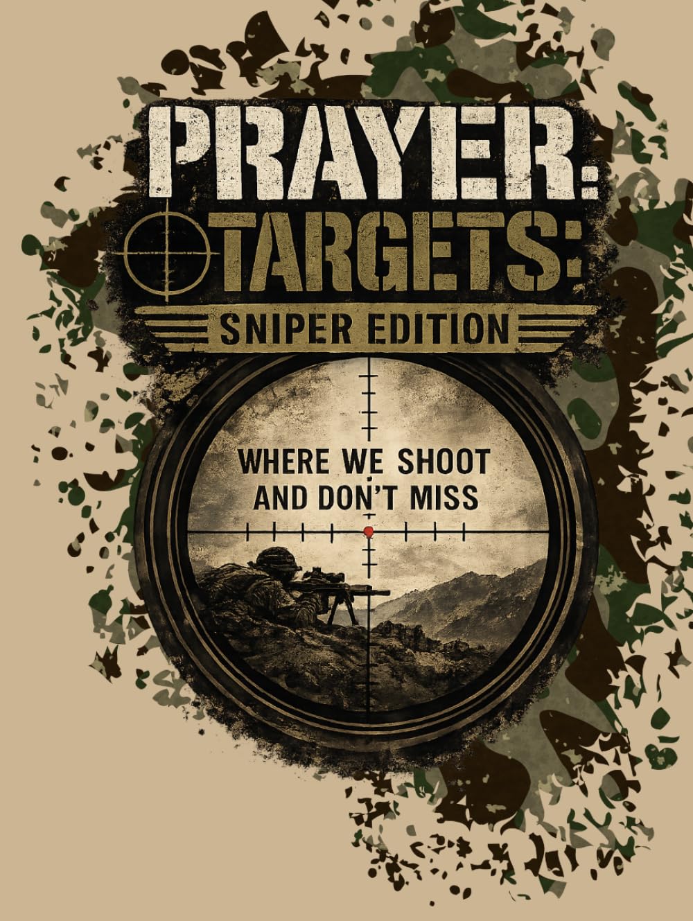 Prayer Targets: Sniper Edition Journal