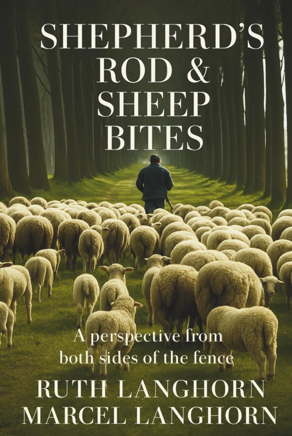 Shepherd's Rod & Sheep Bites: A perspective from both sides of the fence