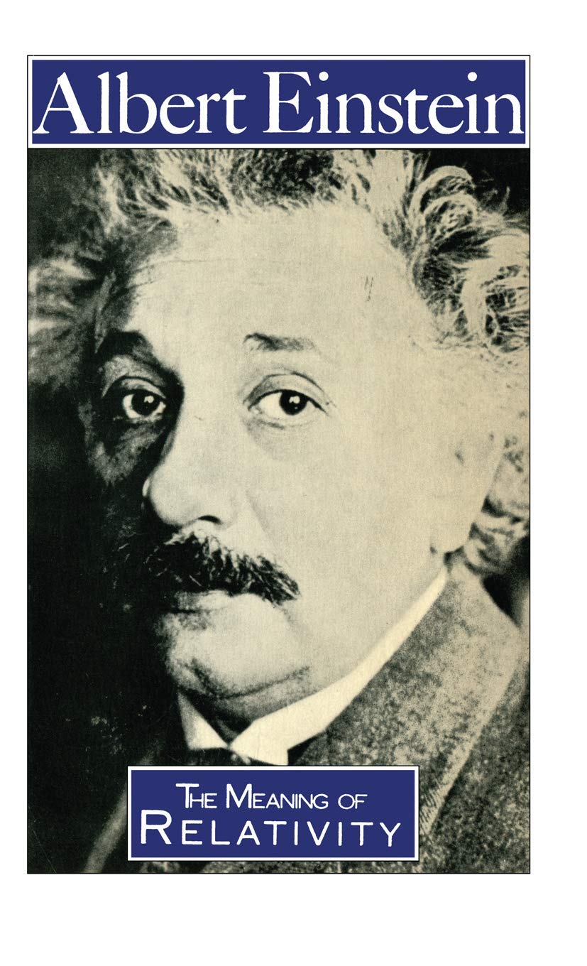 The Meaning of Relativity (Science Paperbacks)