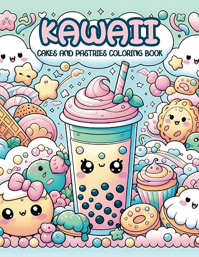 Kawaii: Relaxing Cakes and Pastries Coloring Book