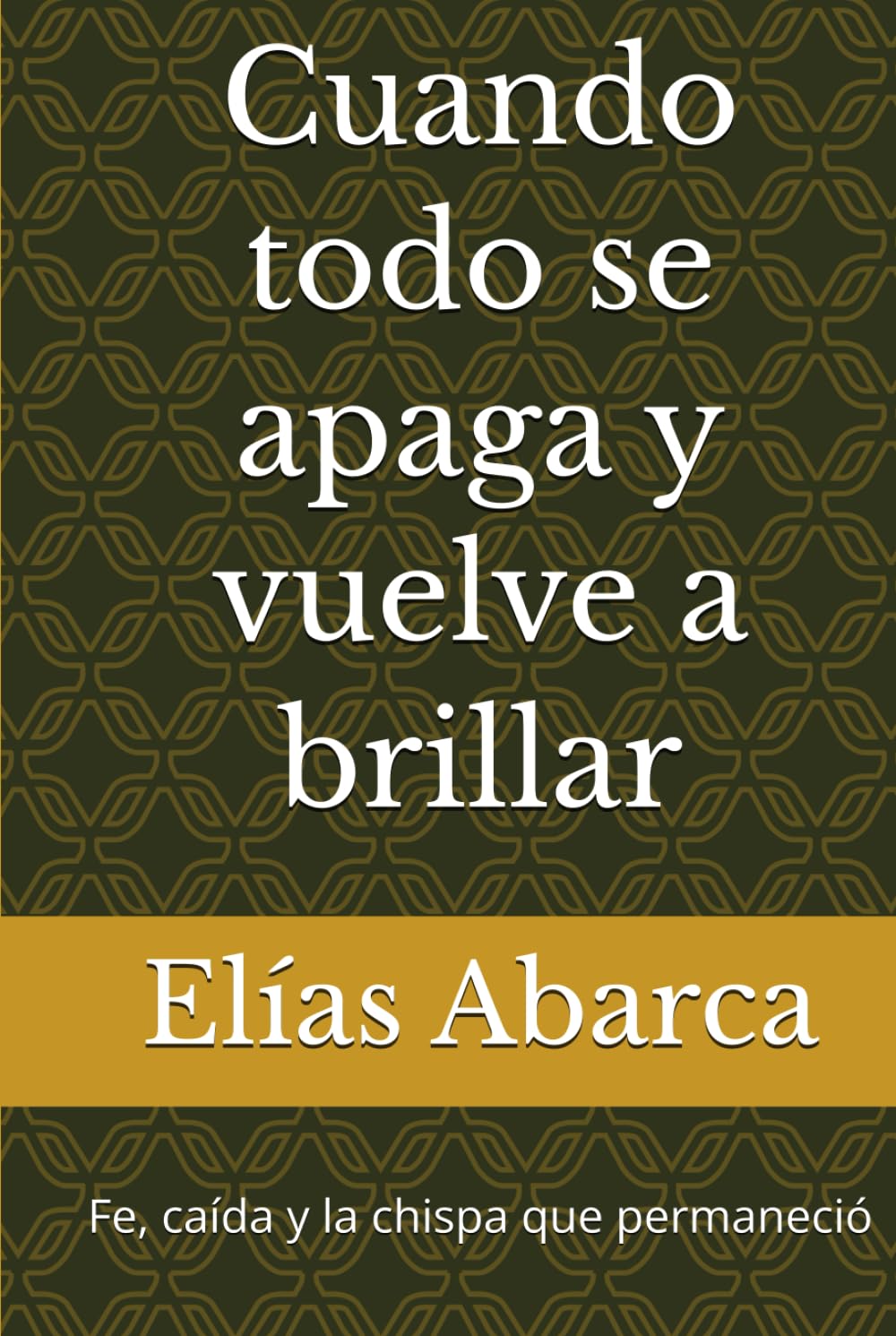 Cuando todo se apaga y vuelve a brillar: Fe, caída y la chispa que permaneció