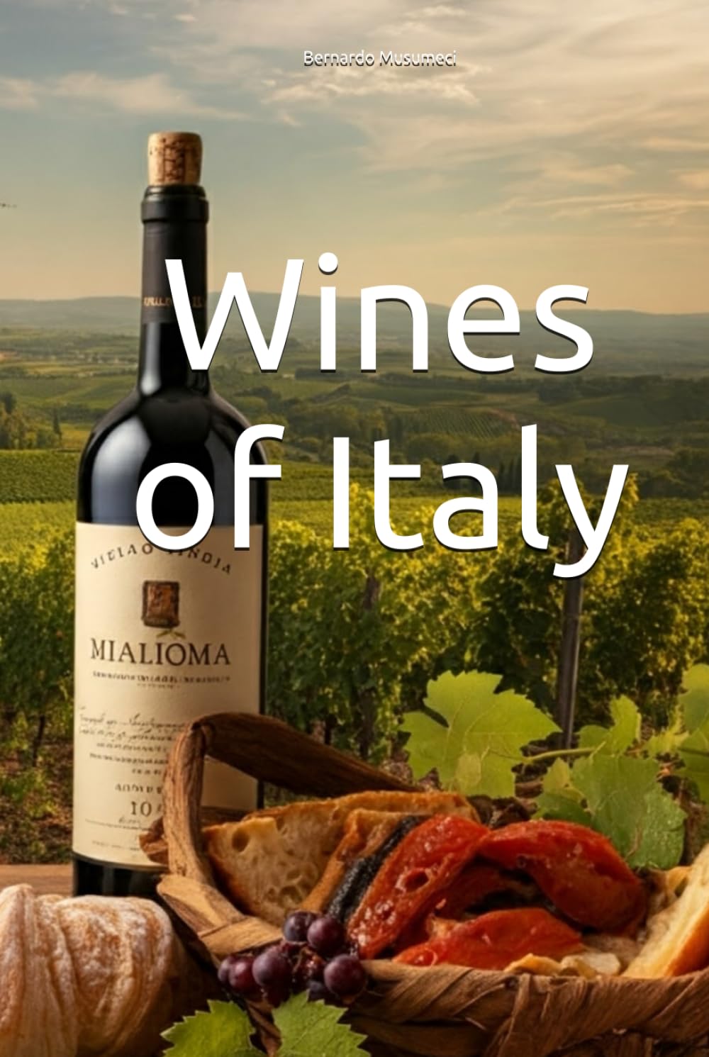 Wines of Italy (Wines of the World: Italy)
