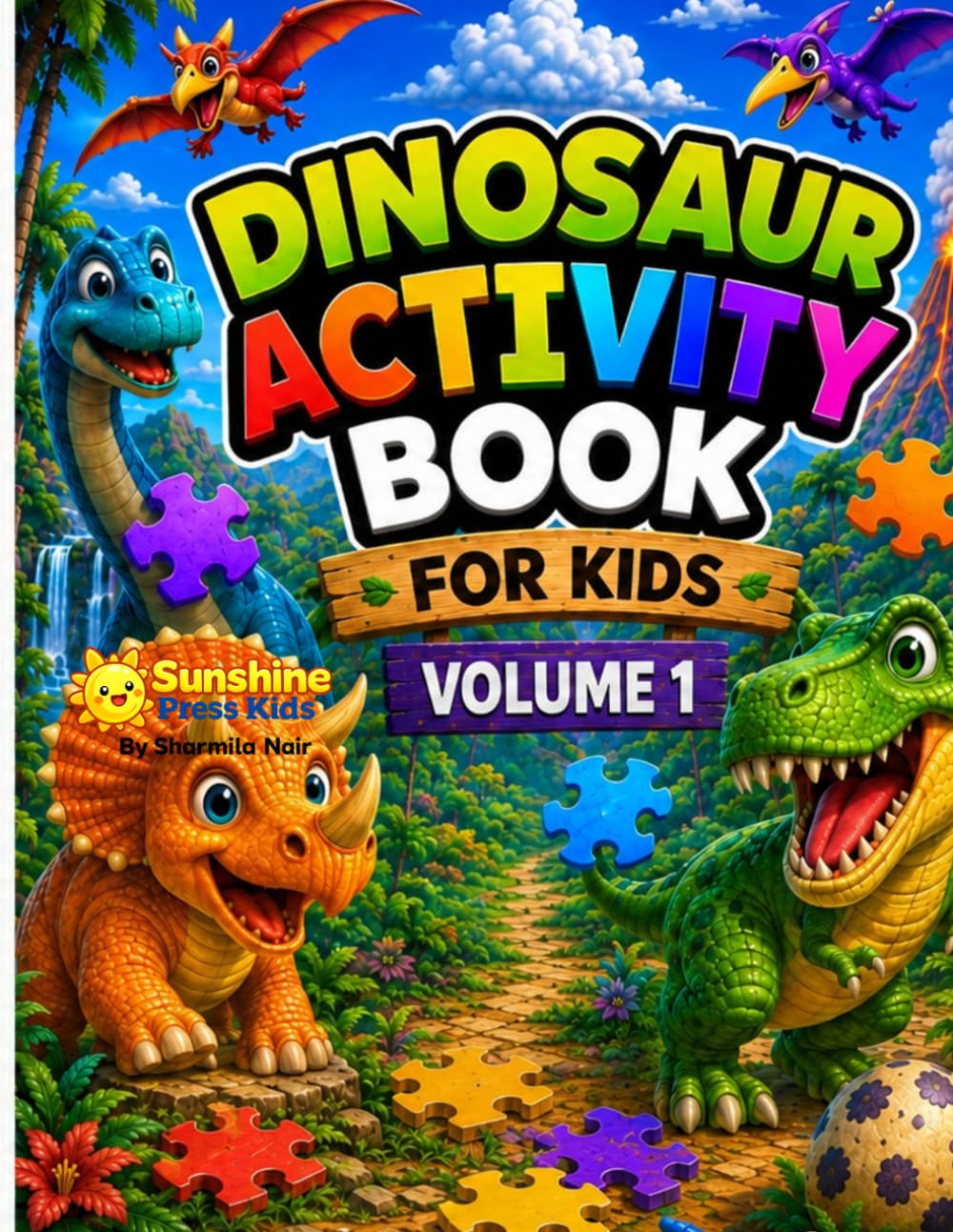 Dinosaur Activity Book for Kids Volume 1 (Cute Dinosaur Coloring Book for Kids Volume 1)