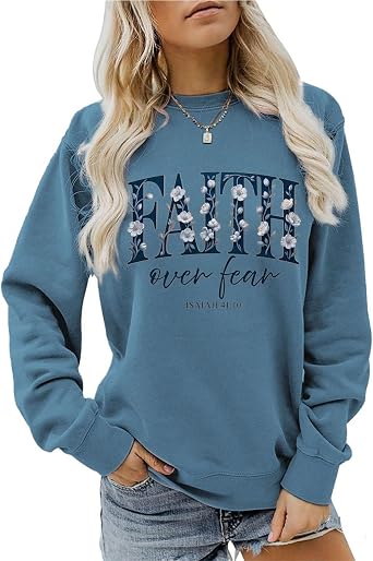 Faith Over Fear Sweatshirt Christian Pullover for Women Religious Sayings Long Sleeve Shirt Faith Tops