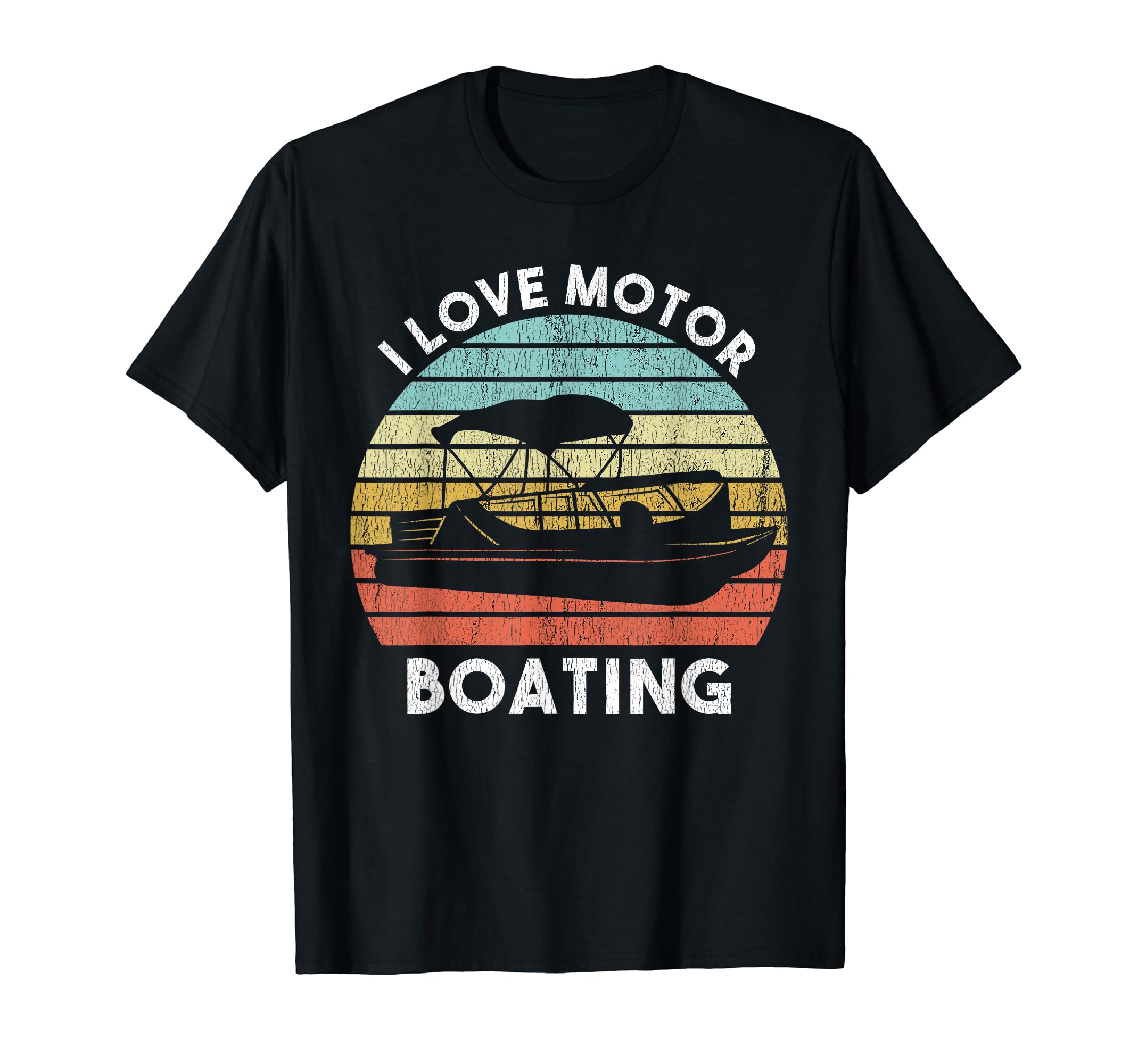 I Love Motor Boating Funny Boat Life Funny Boater Life T-Shirt