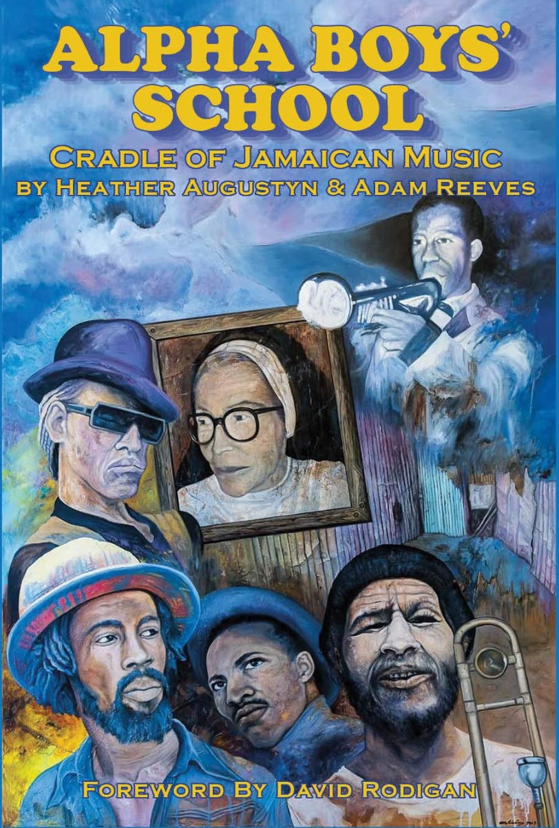 Alpha Boys School livre sur l'histoire du reggae et la musique jamaïcaine