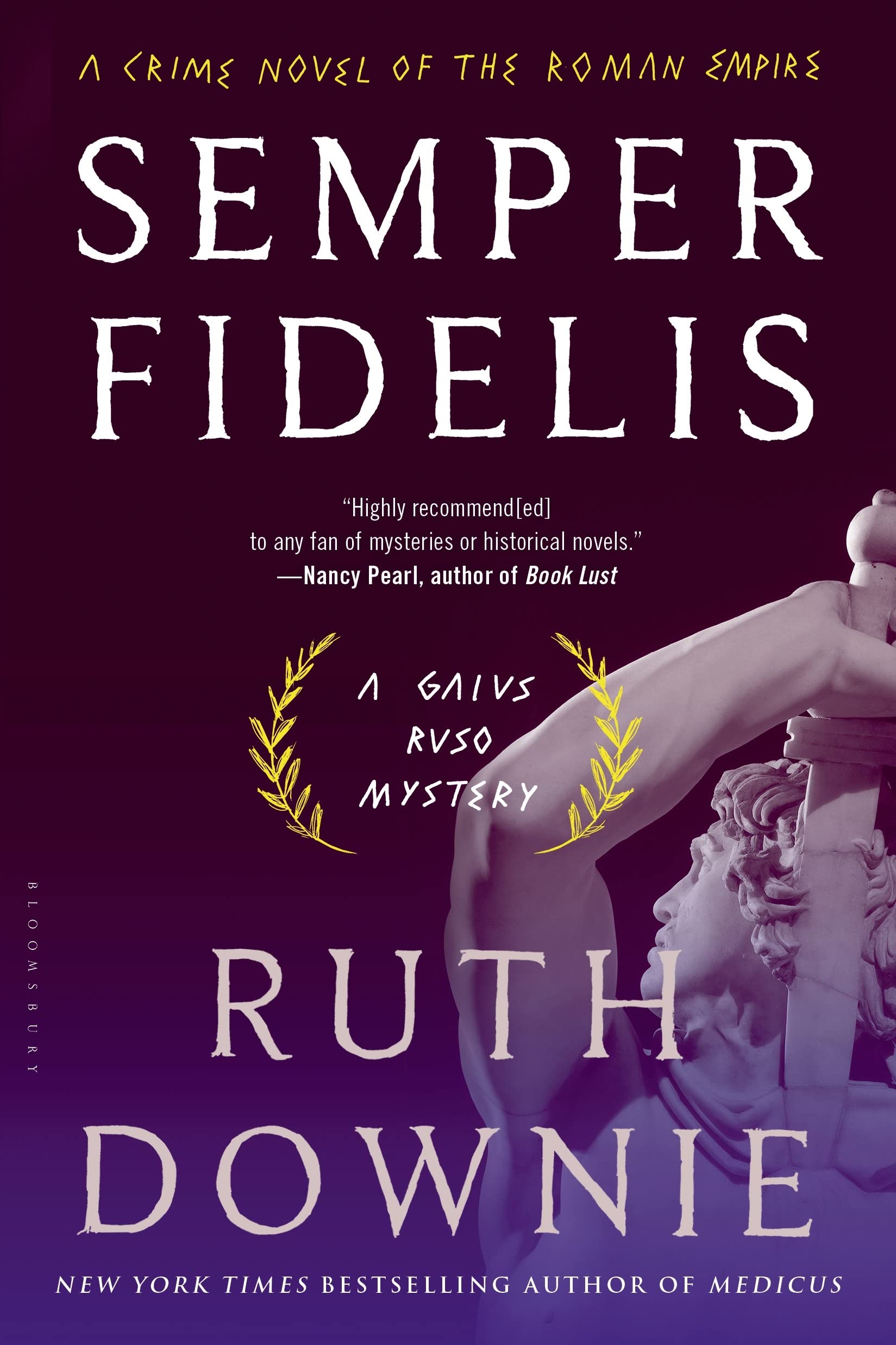Semper Fidelis: A Crime Novel of the Roman Empire (The Medicus Series)
