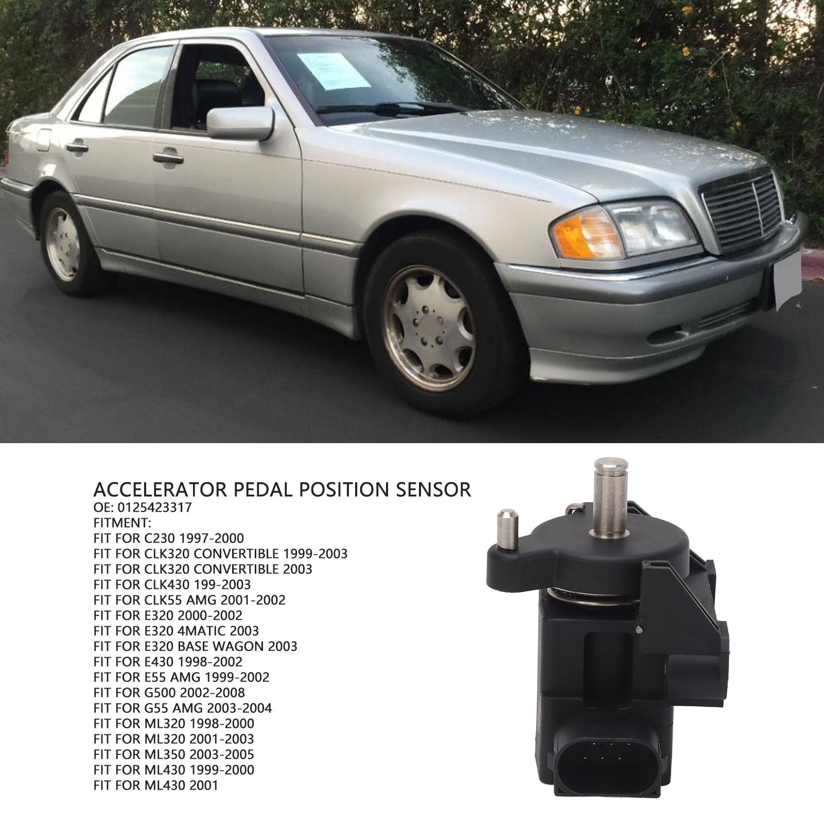 Sensor de Posición del Pedal del Acelerador Sensor de Posición del Pedal del Acelerador 0125423317 Ajuste de Respuesta Rápida para C230 CLK320 CLK430 CLK55 E320 E430