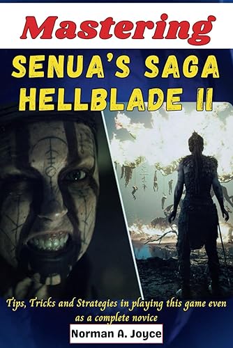Mastering Senua's Saga Hellblade II: Tips, Tricks and Strategies in playing this game even as a complete novice