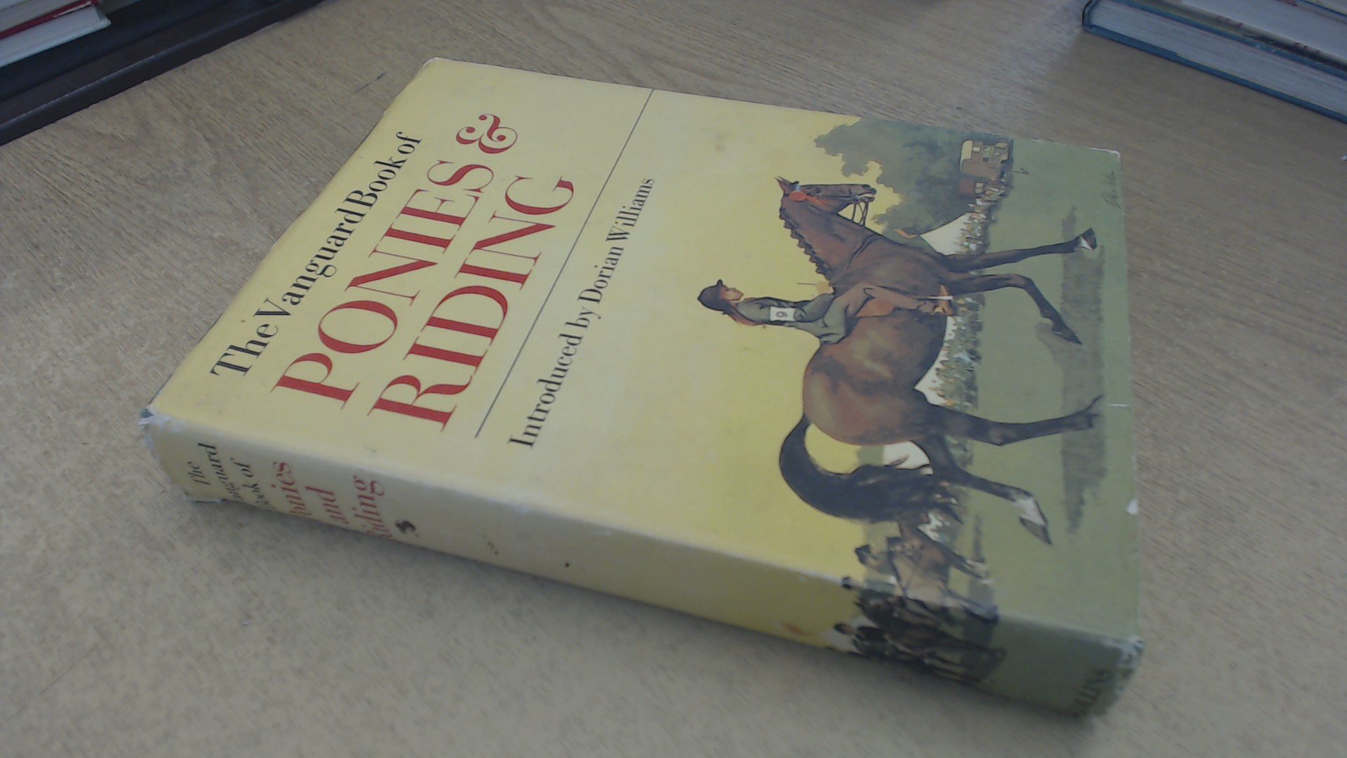 The Vanguard book of ponies and riding