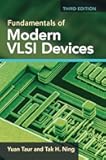 Fundamentals of Modern VLSI Devices