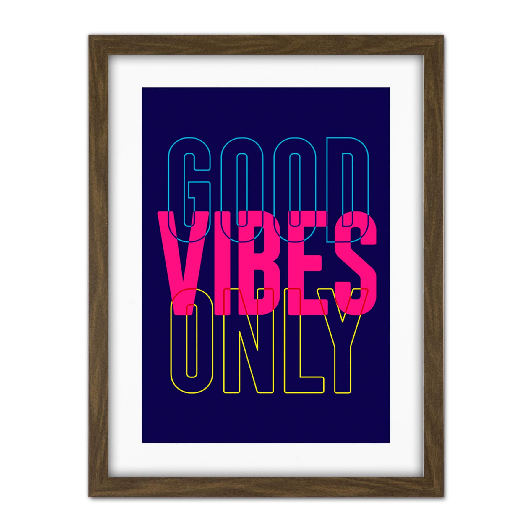 Wee Blue Coo Positivity Good Vibes Only Artwork Framed Wall Art Print 18X24 Inch