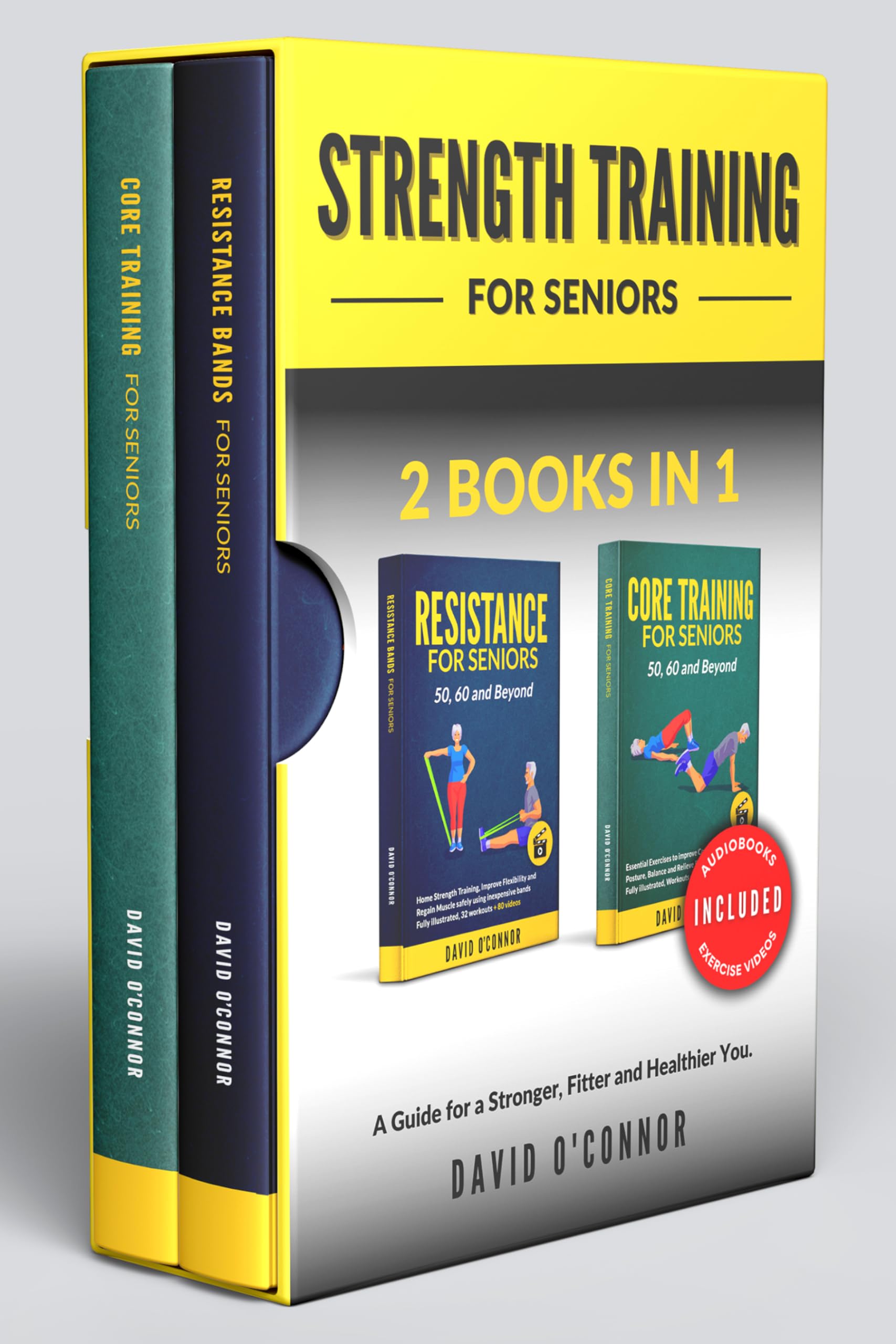 Strength Training For Seniors - Resistance and Core: An ideal blend of Exercises for Effective, Safe, At-Home Strength Training for All Seniors + Audiobooks & Videos (For Seniors 50, 60 and Beyond)