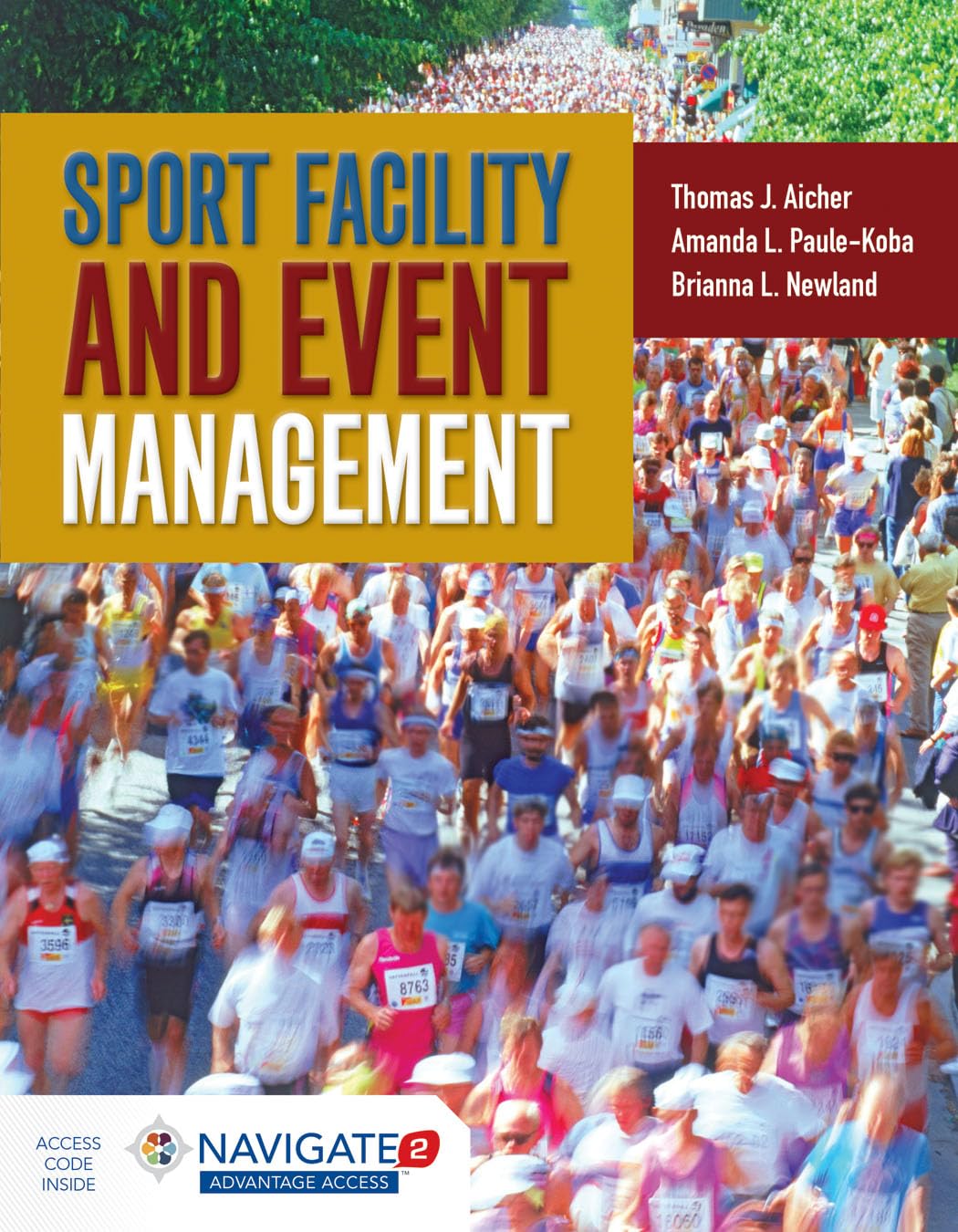 Sport Facility and Event Management Aicher, Thomas J., Newland