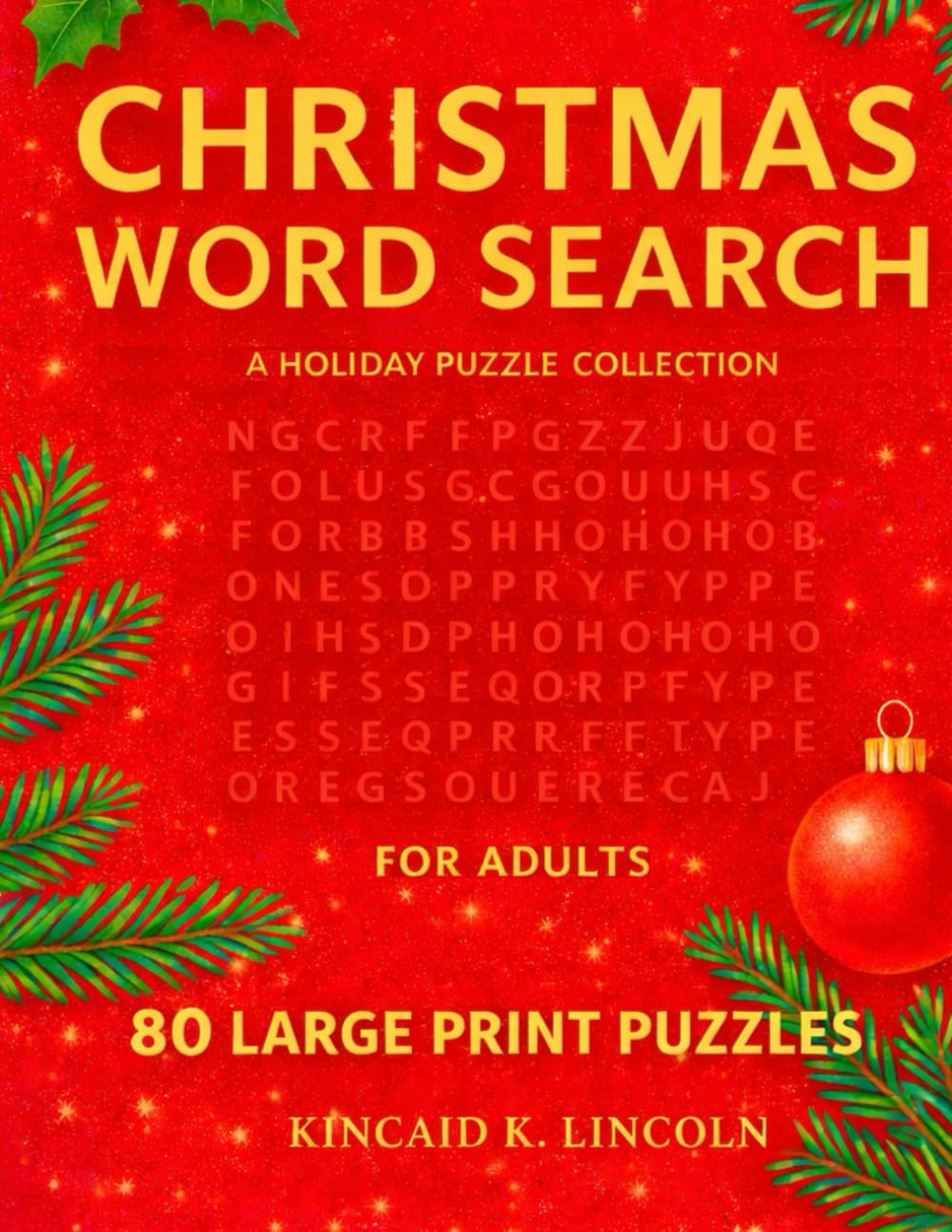 Christmas Word Search for Adults A Holiday Puzzle Collection: Word Search of 80 Puzzles