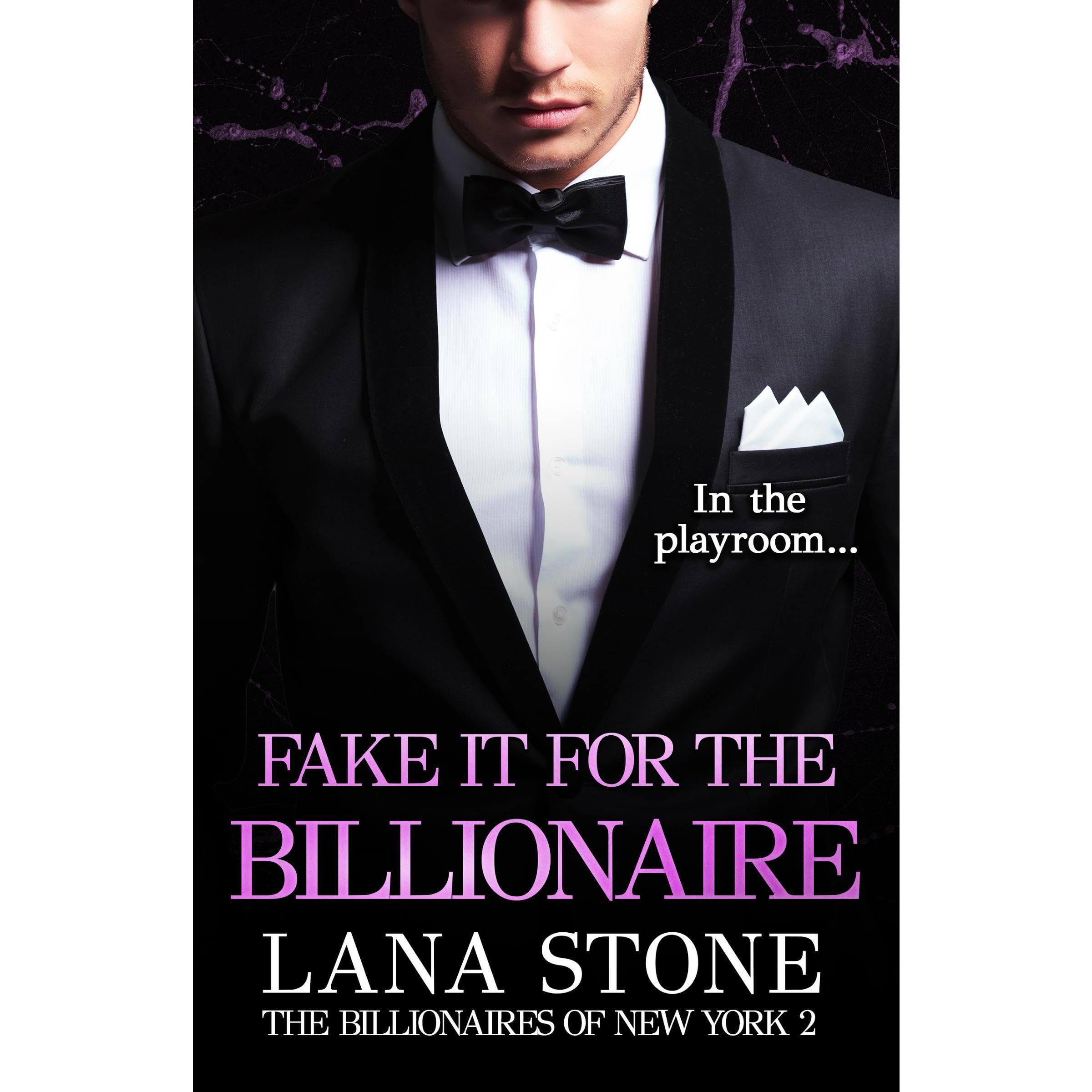 Fake it for the Billionaire