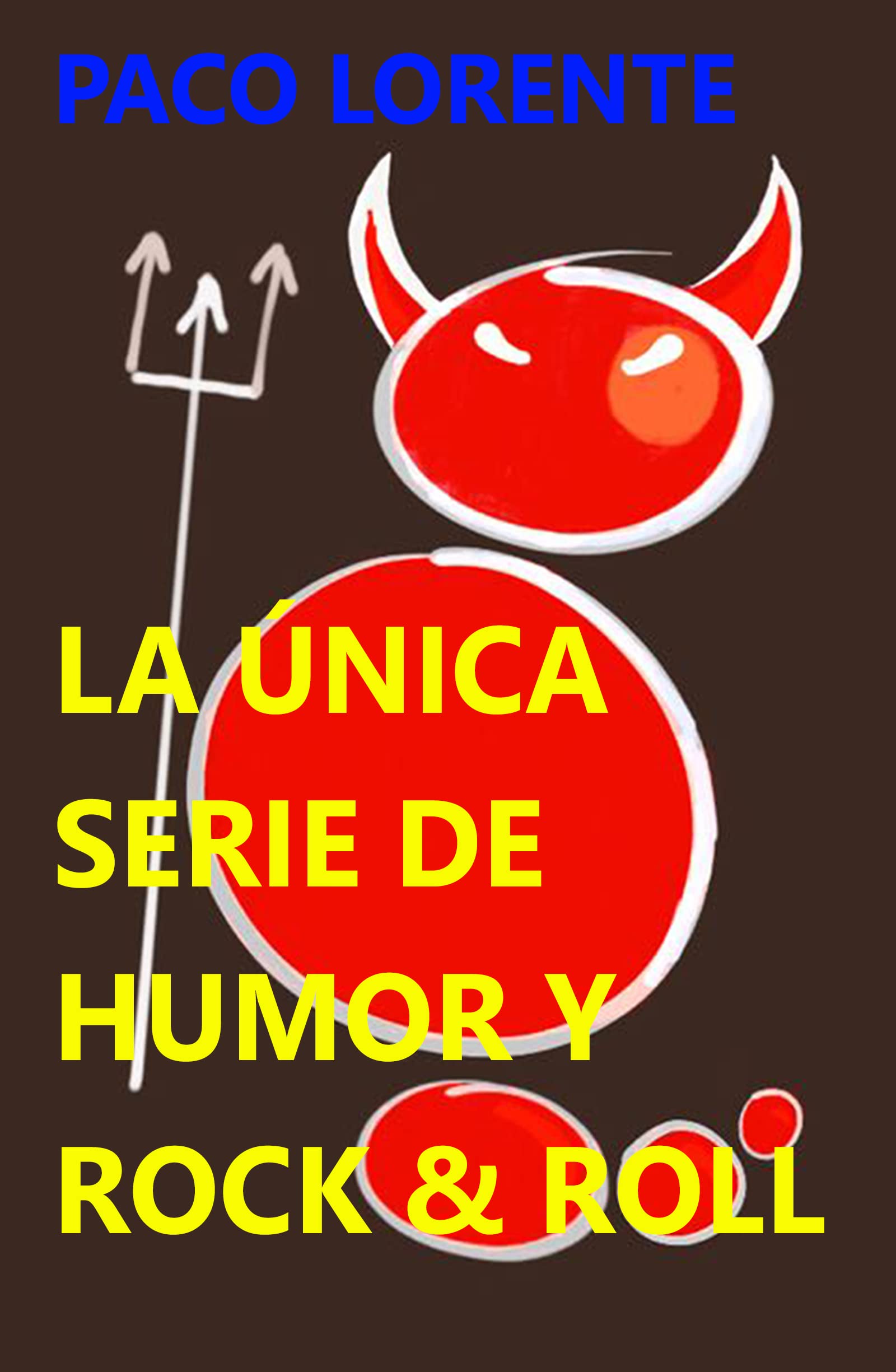 Humour et rock n roll livre espagnol collection 5 romans humour rock