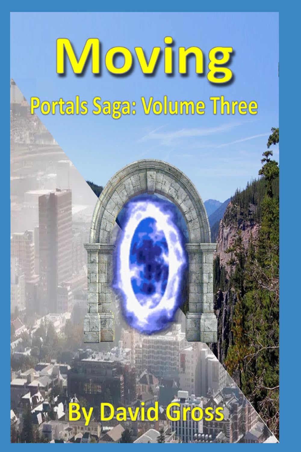 Moving: The Portals Saga Book 3
