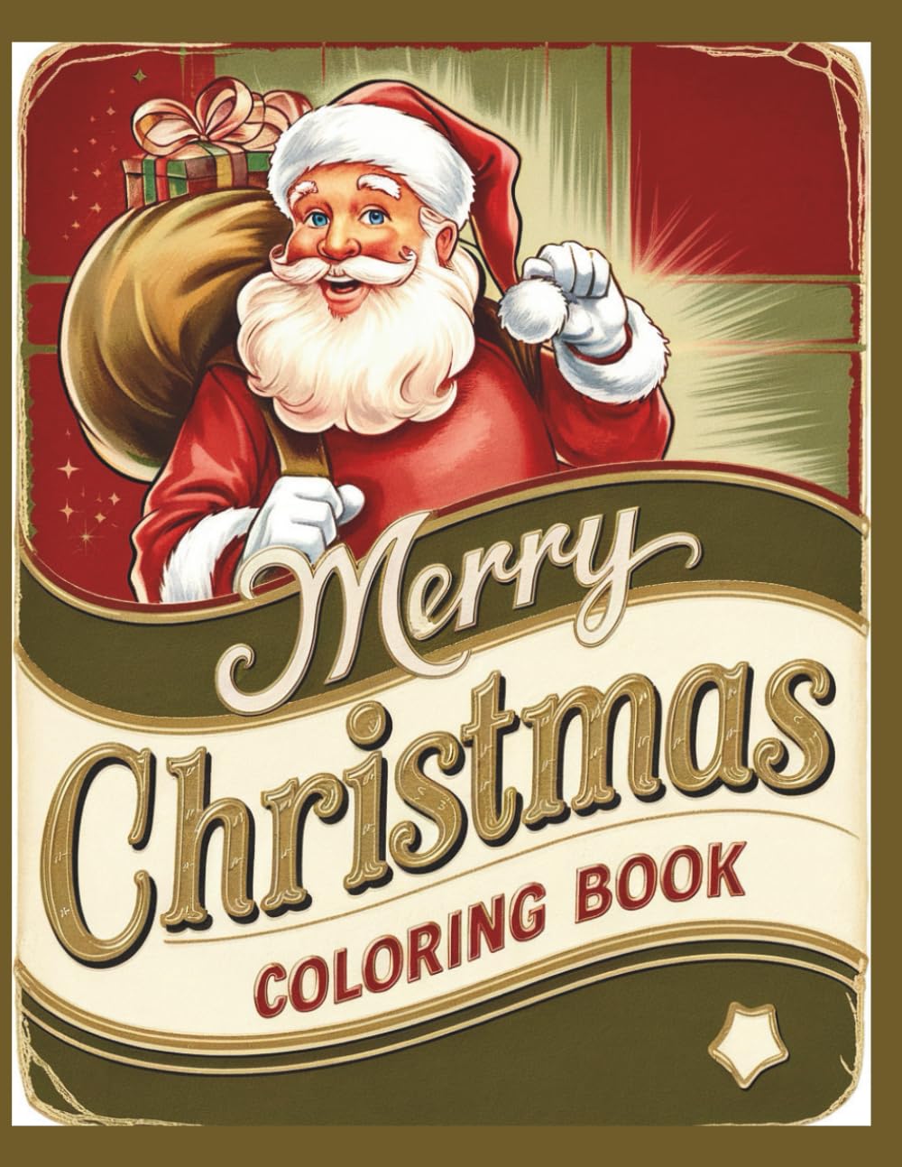 Merry Christmas Coloring Book: A Delightful Christmas Coloring Book for Kids | 50 Fun and Easy Holiday Pages Featuring Santa, Reindeer, Snowmen, Elves and Festive Winter Scenes