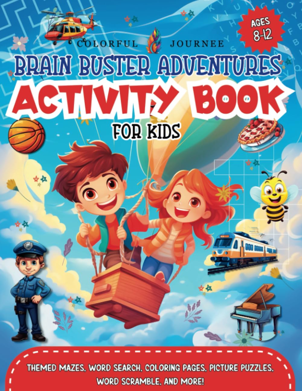 Brain Buster Adventures Activity Book: For Kids Ages 8-12