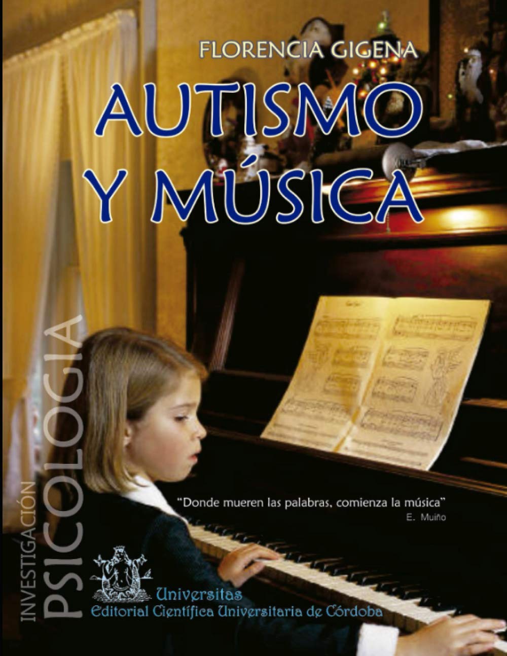 Autismo y música: Colección Investigación – Psicología: 9 (MUSICA PARA NIÑOS - INFANTIL)