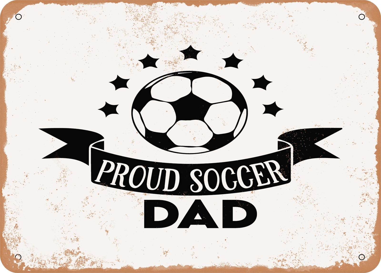 Miaomansenstore Metal Sign - Proud Soccer Dad - 2 - Vintage Look Sign Home Decor