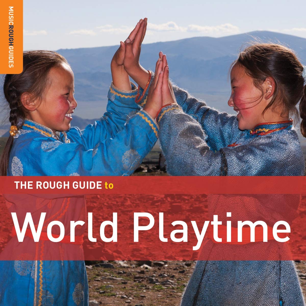 Aa.Vv. - The Rough Guide To World Playtime
