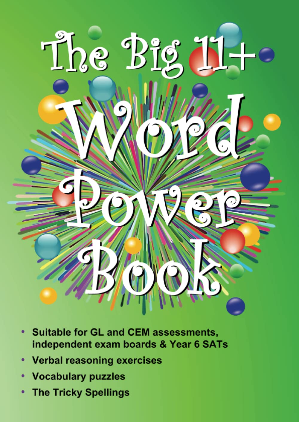 The Big 11+ Word Power Book (The Big 11+ Series)