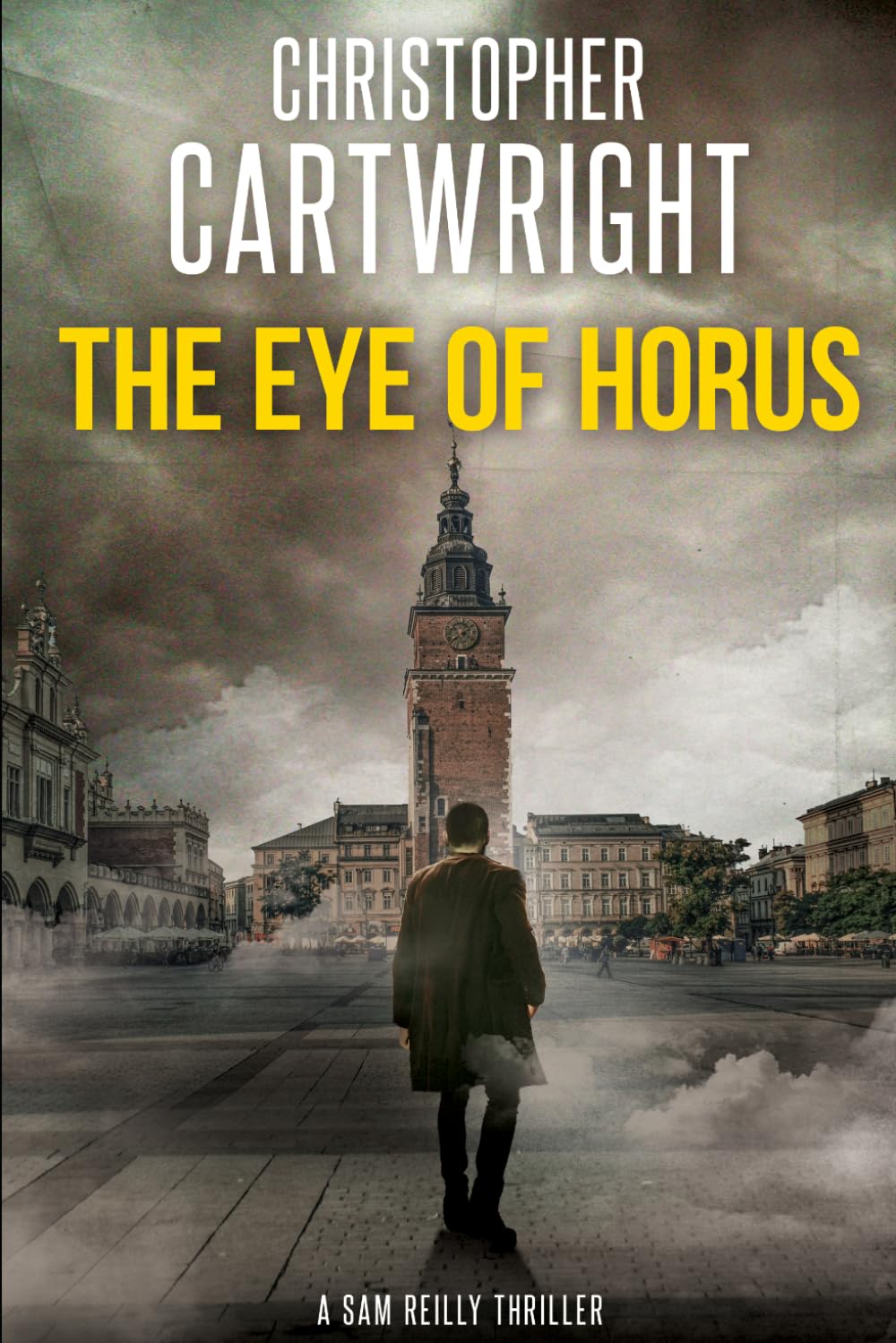 The Eye of Horus: (Sam Reilly Book 39)