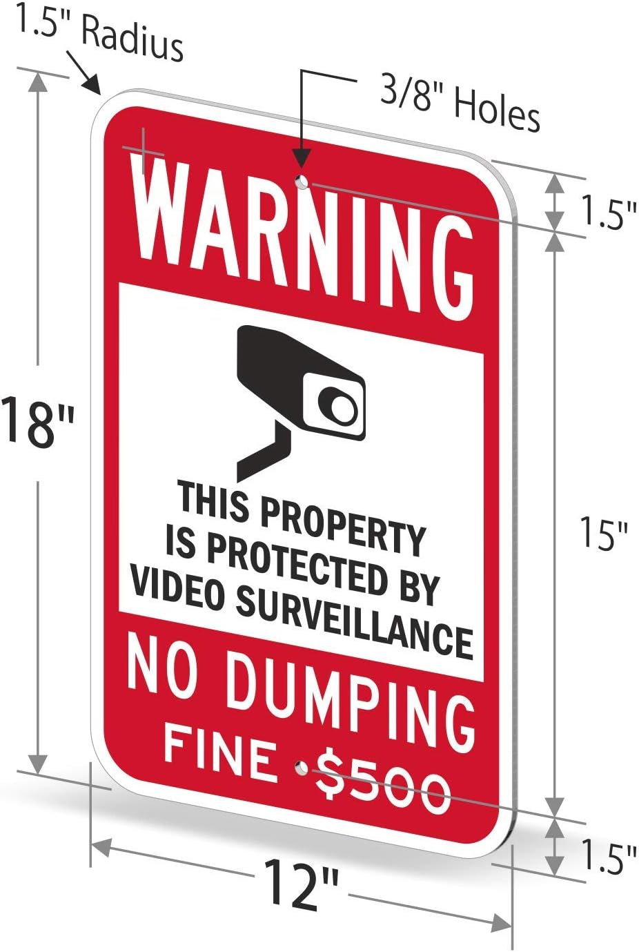 SmartSign-K-7484-HI Warning - Property Protected By Video Surveillance, No Dumping Sign By | 12" x 18" 3M High Intensity Grade Reflective Aluminum , Black/Red on White